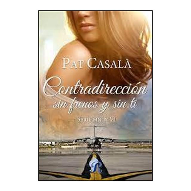 Imagem 0 de Contradirección, sin frenos y sin ti.