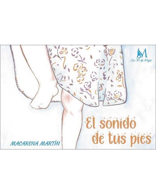 Imagem 0 de El sonido de tus pies (Capa dura)