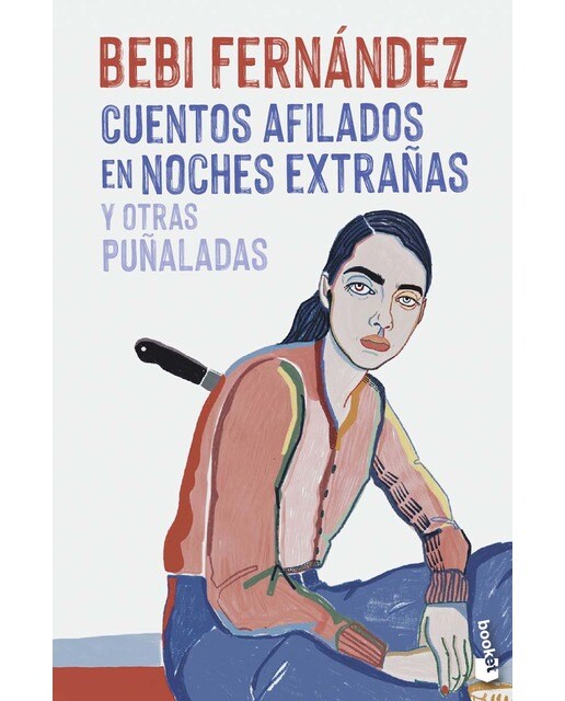 Cuentos afilados en noches extrañas y otras puñaladas