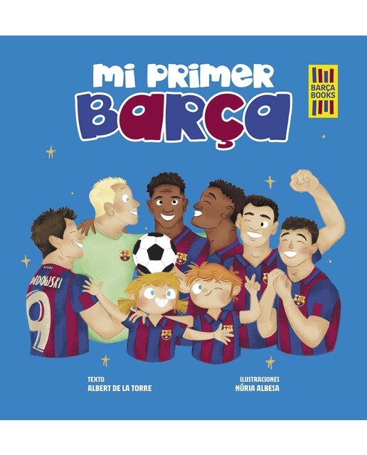 Imagen 0 de Mi primer Barça  (Tapa dura)
