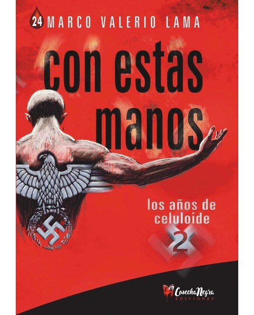 Con estas manos II: Los años de celuloide 1