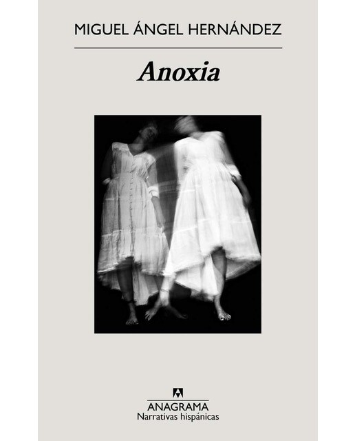 Imagen 0 de Anoxia (Tapa blanda)