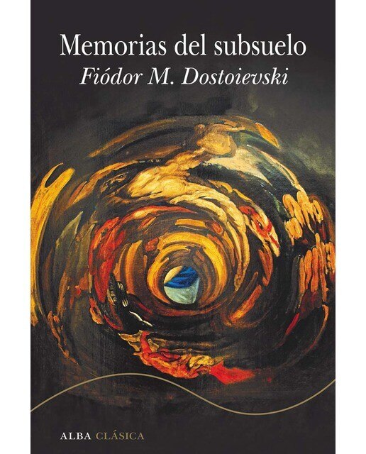 Imagen 0 de Memorias del subsuelo (Tapa dura)