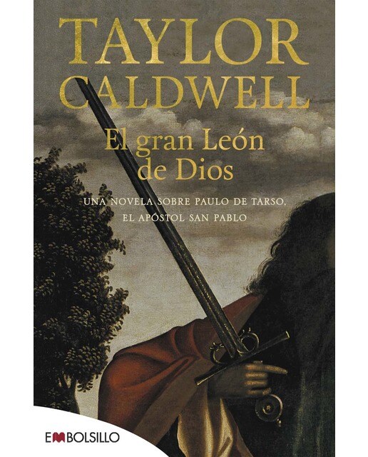 Imagem 0 de El gran León de Dios: Una novela sobre Paulo de Tarso, el apóstol San Pablo (Bolso) (Capa mole)