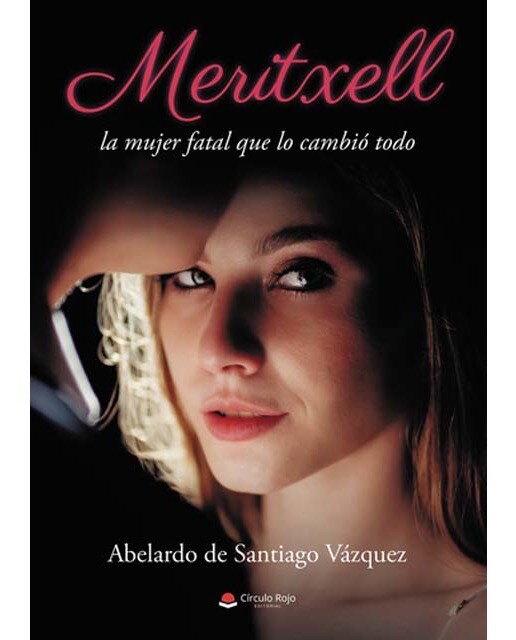 Imagen 1 de Meritxell ?la mujer fatal que lo cambió todo?