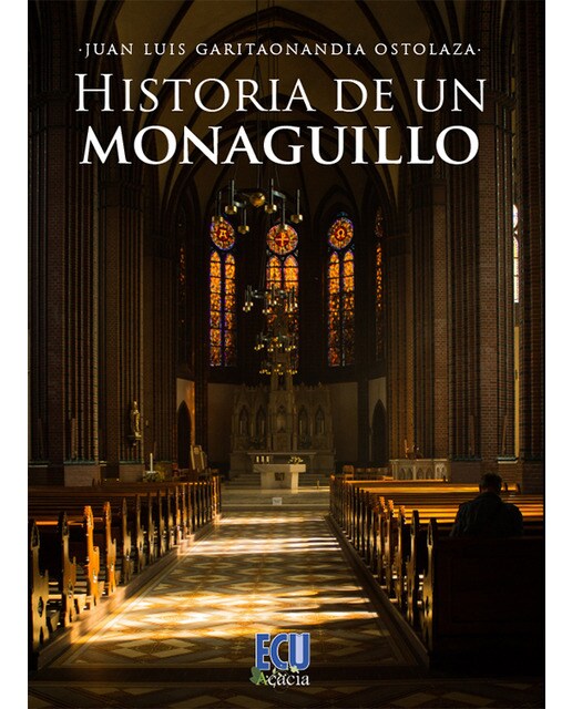 Imagen 0 de Historia de un monaguillo (Tapa blanda)