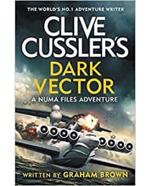 Clive cussler s dark vector 1