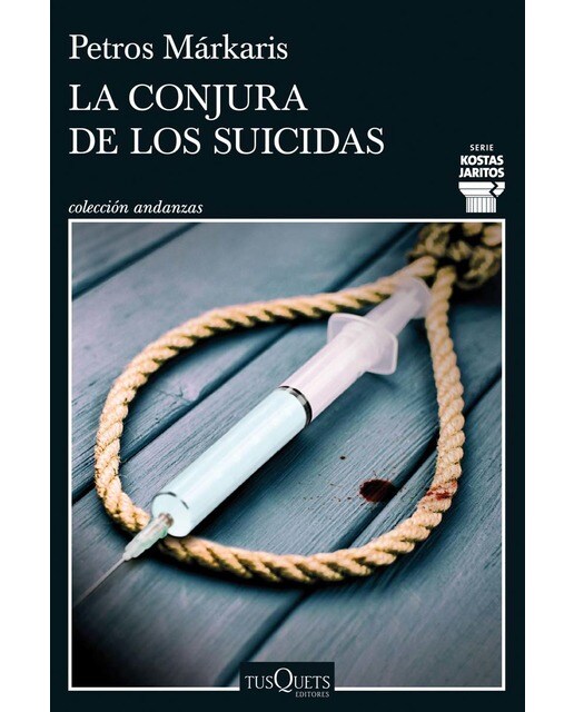 Imagem 0 de La conjura de los suicidas: Serie Kostas Jaritos 14 (Capa mole com abas)