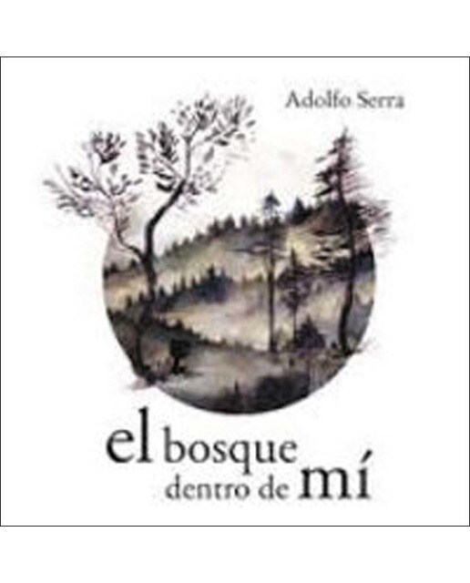 El bosque dentro de mi 1
