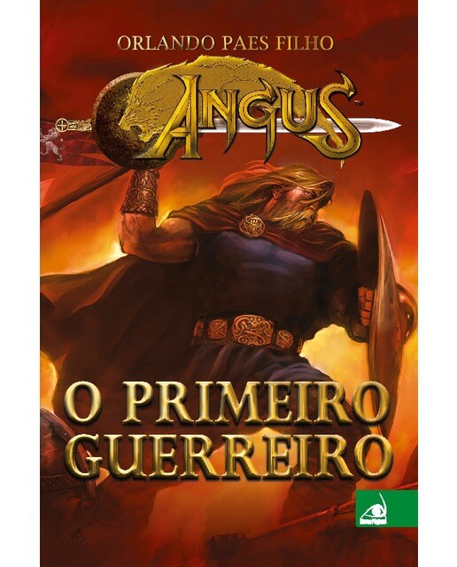 Angus - o primeiro guerreiro