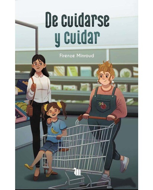 Imagen 0 de De cuidarse y cuidar