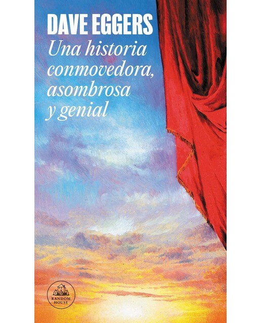 Una historia conmovedora, asombrosa y genial (Capa mole) 1