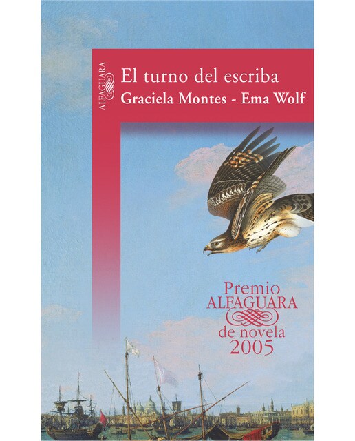 El turno del escriba (Premio Alfaguara de novela 2005) (Capa mole) 1