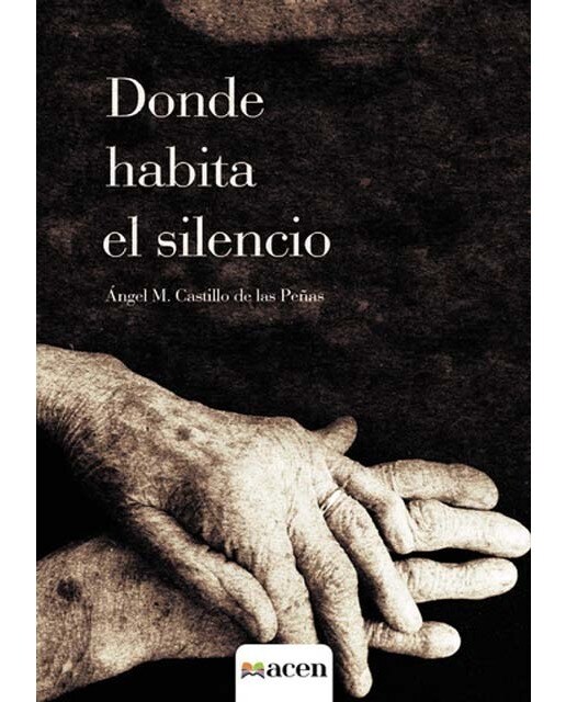 Donde habita el silencio