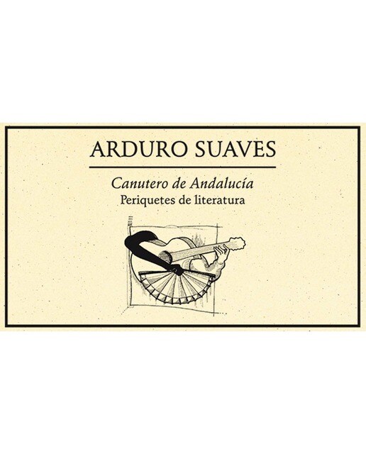 Imagen 0 de Canutero de andalucía.Periquetes de literatura 20