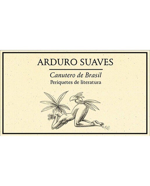 Imagen 0 de Canutero de brasil.Periquetes de literatura 2001