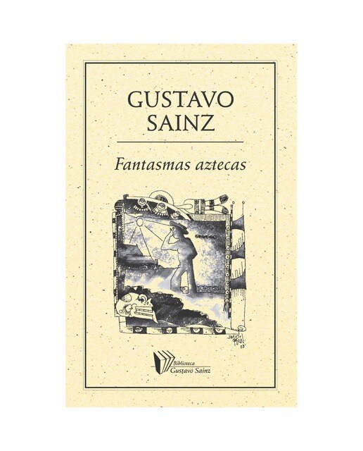 Imagen 0 de Fantasmas aztecas