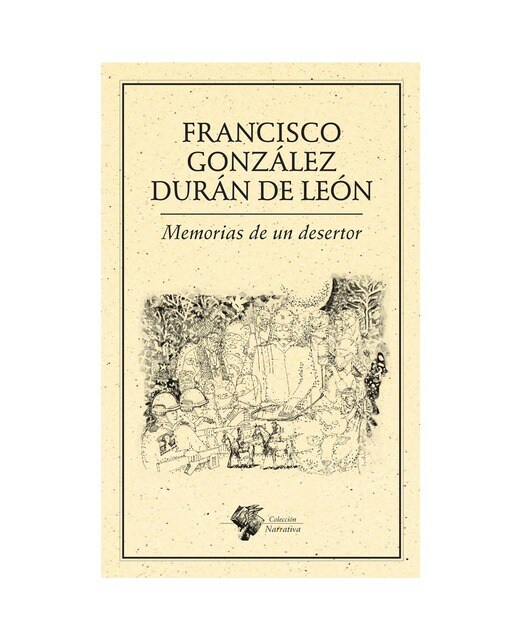Memorias de un desertor 1