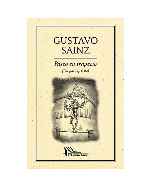 Imagen 0 de Paseo en trapecio (un palimpsesto)