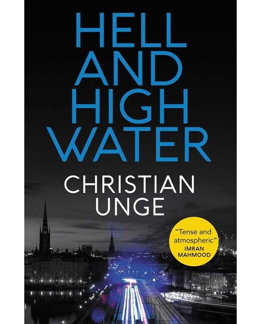 Hell and high water 1