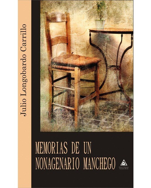 Memorias de un nonagenario manchego (Capa mole) 1