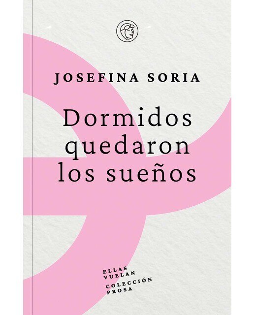 Imagen 0 de Dormidos quedaron los sueños