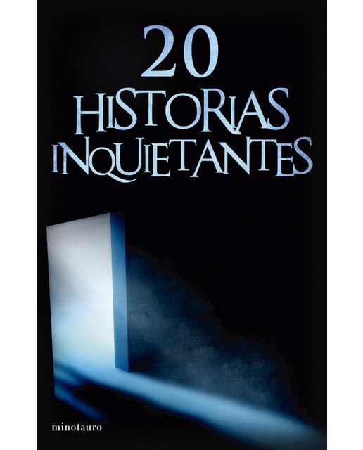 20 historias inquietantes