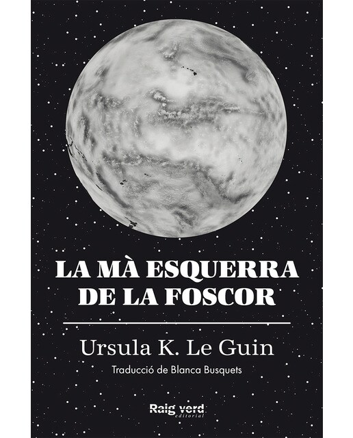 Imagen 0 de La mà esquerra de la foscor (rústega amb sobrecoberta)