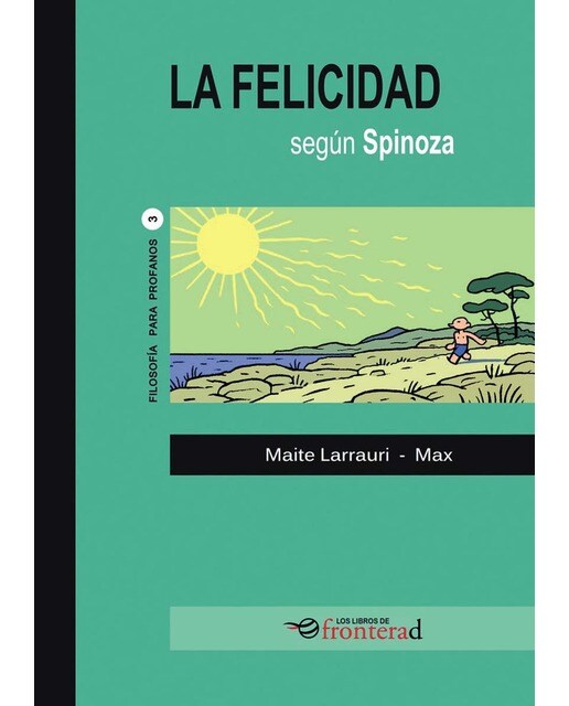 La felicidad segun Spinoza