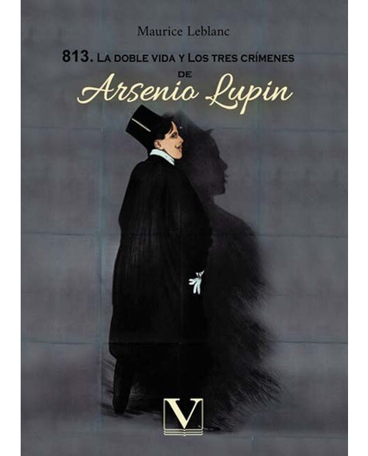 813.La doble vida y los tres crímenes de arsenio lupin (Capa mole) 1