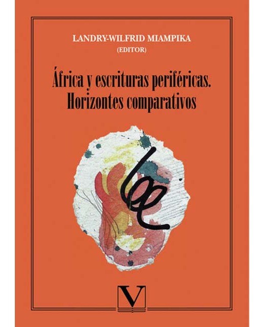 África y escrituras periféricas.Horizontes comparativos (Capa mole) 1