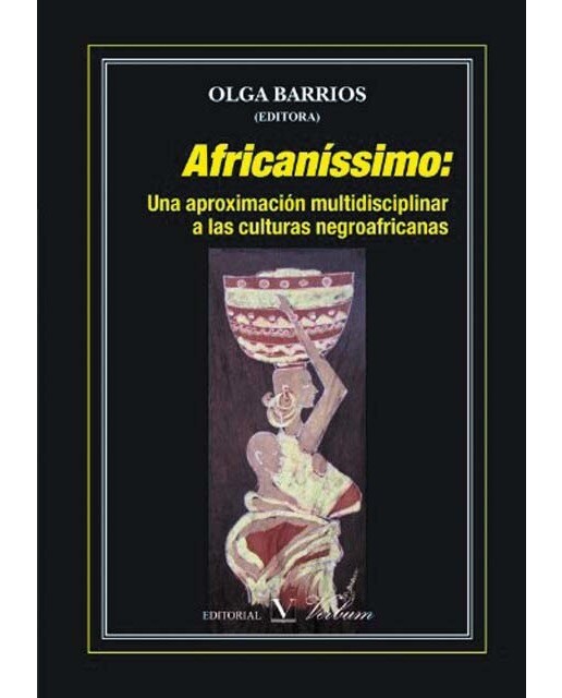 Africaníssimo: una aproximación multidisciplinar a las culturas negroafricanas (Capa mole com abas) 1