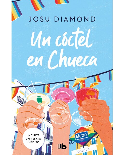 Imagen 0 de Un cóctel en Chueca (Trilogía Un cóctel en Chueca 1) (Tapa blanda)
