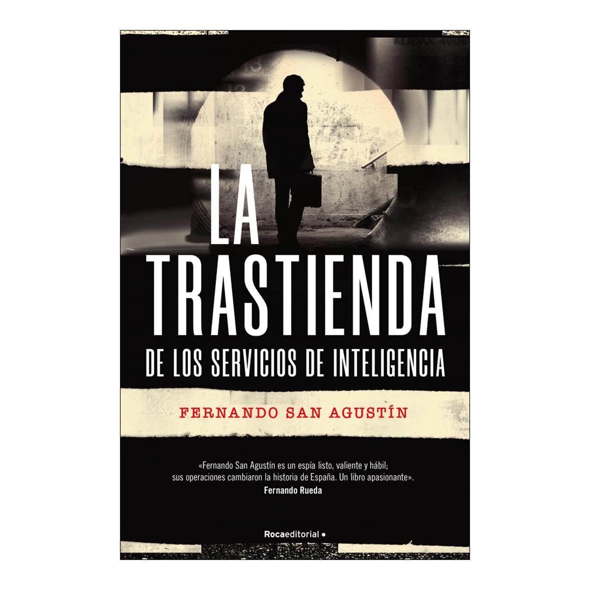 Imagem 0 de La trastienda de los Servicios de Inteligencia: Los Servicios de Inteligencia al descubierto (Capa mole com abas)