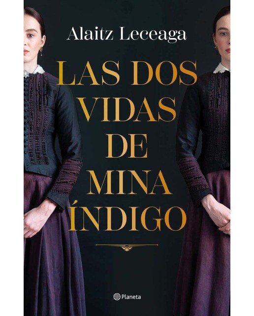 Imagen 0 de Las dos vidas de Mina Índigo (Tapa dura)
