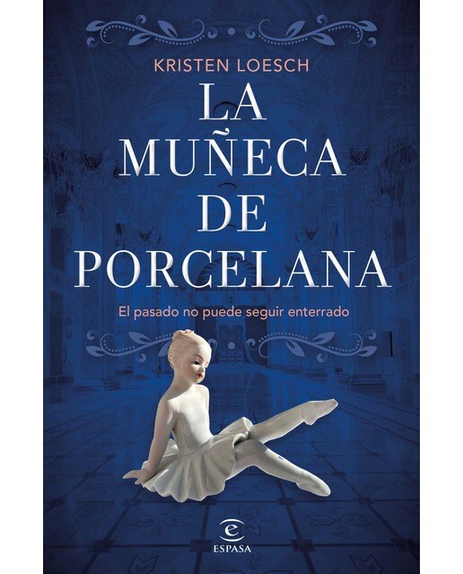 Imagen 0 de La muñeca de porcelana  (Tapa dura)