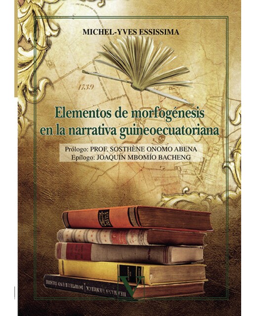 Elementos de morfogénesis en la narrativa guineoecuatoriana (Capa mole) 1