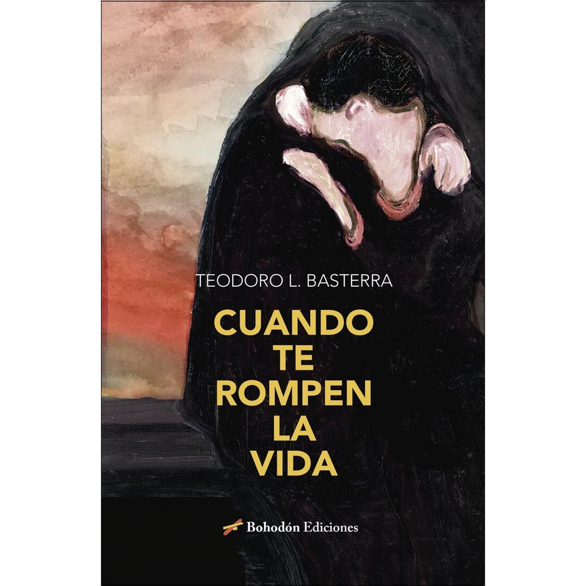 Imagen 0 de Cuando te rompen la vida  (Bolsillo)