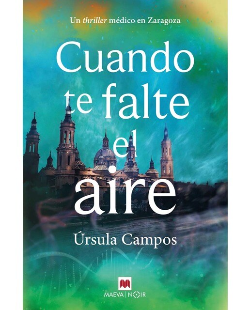 Imagem 0 de Cuando te falte el aire: Un thriller médico en Zaragoza (Capa dura)