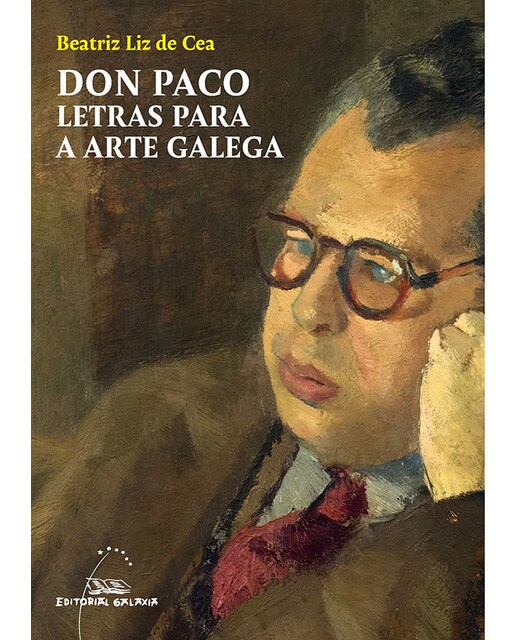 Don Paco. Letras para a arte galega (Capa mole com abas) 1