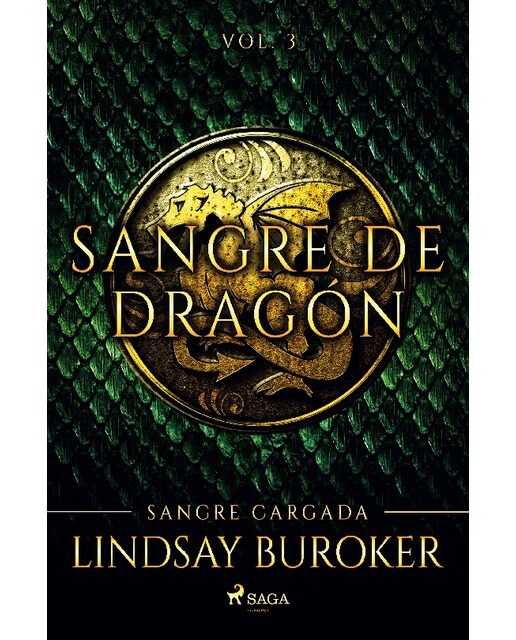 Sangre cargada - sangre de dragón, vol.3