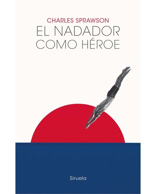 El nadador como héroe  (Tapa dura) 1