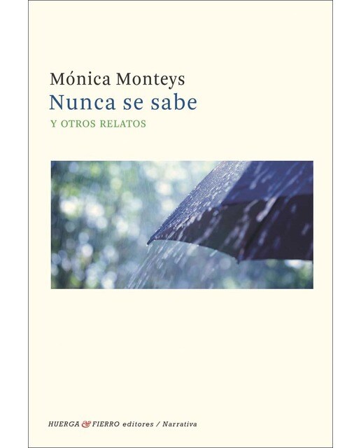 Nunca se sabe: Y otros relatos (Capa mole com abas) 1