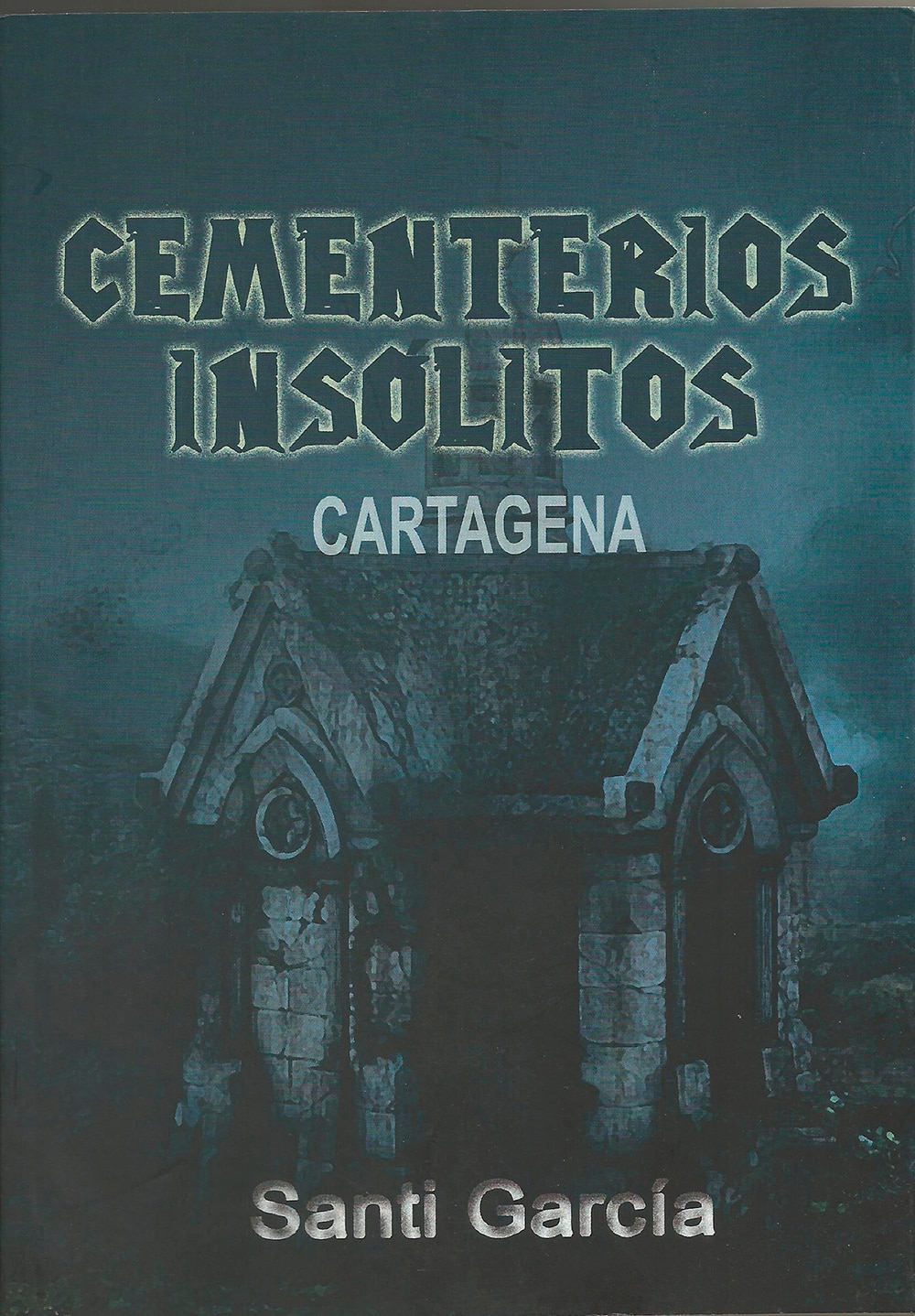 Cementerios insolitos cartagena 1