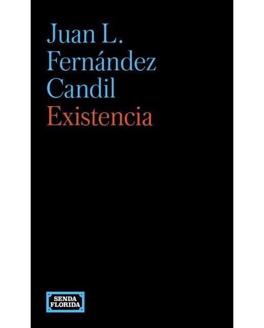 Imagen 0 de Existencia (Tapa blanda con solapas)