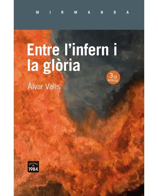 Imagen 0 de Entre l'infern i la glòria  (Tapa blanda con solapas)
