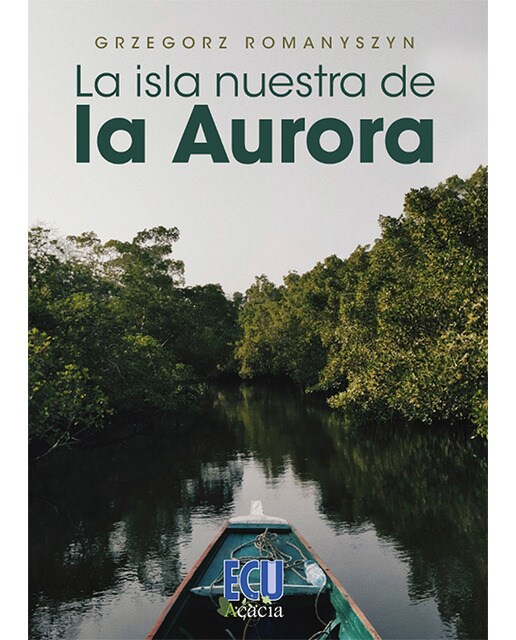 La isla nuestra de la Aurora (Capa mole) 1