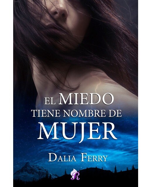 El miedo tiene nombre de mujer 1