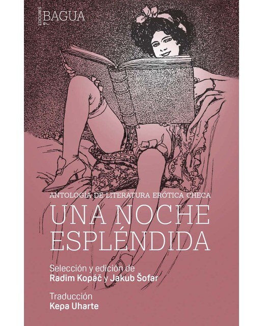 Una noche espléndida: Antología de literatura erótica checa (Capa mole com abas) 1