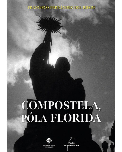 Compostela, póla Florida (Capa dura) 1